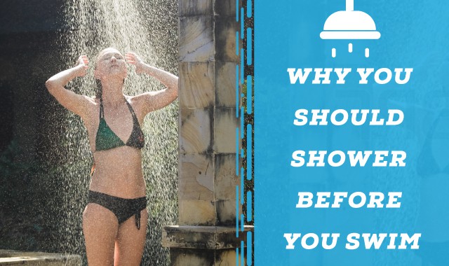 Why You Should Wash Your Body BEFORE Using The Pool